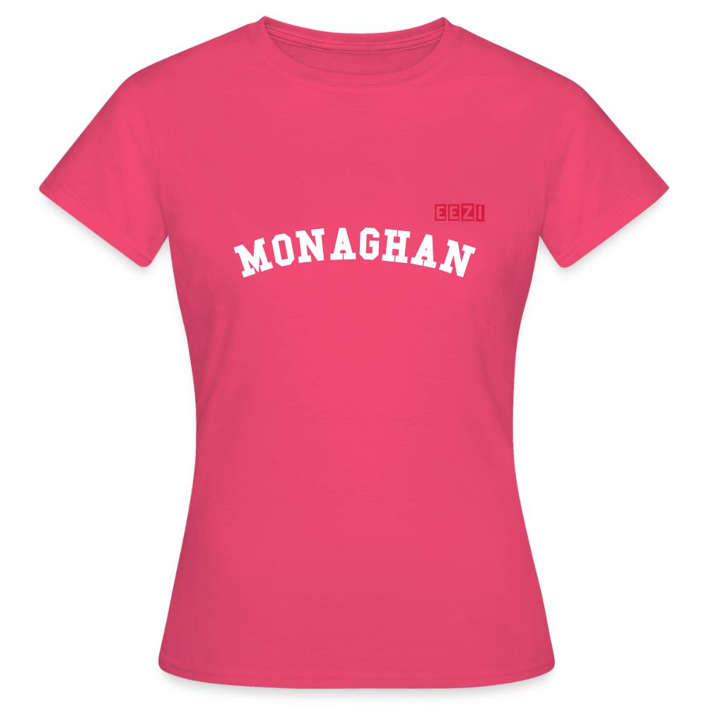 Women's T-Shirt Monaghan Ireland Ladies Tee - azalea