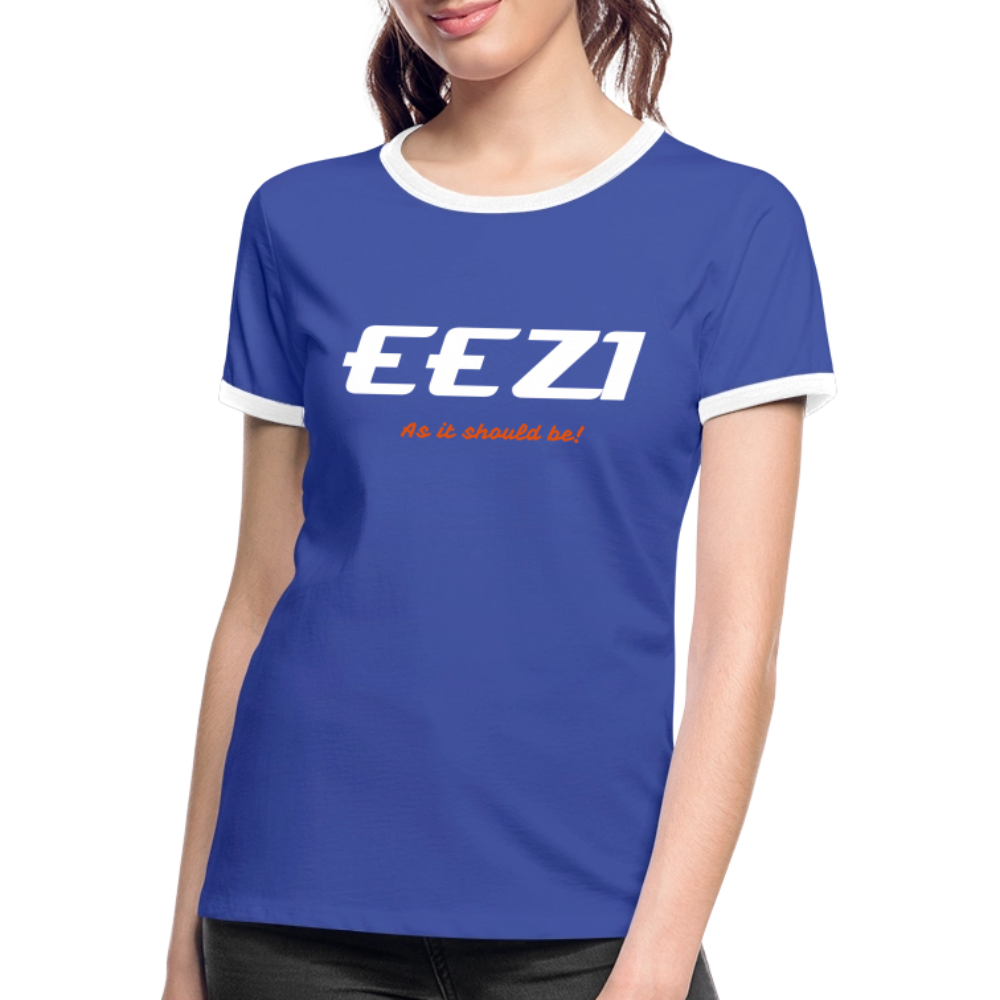 Women's Ringer T-Shirt-EEZI-As it should be! - blue/white