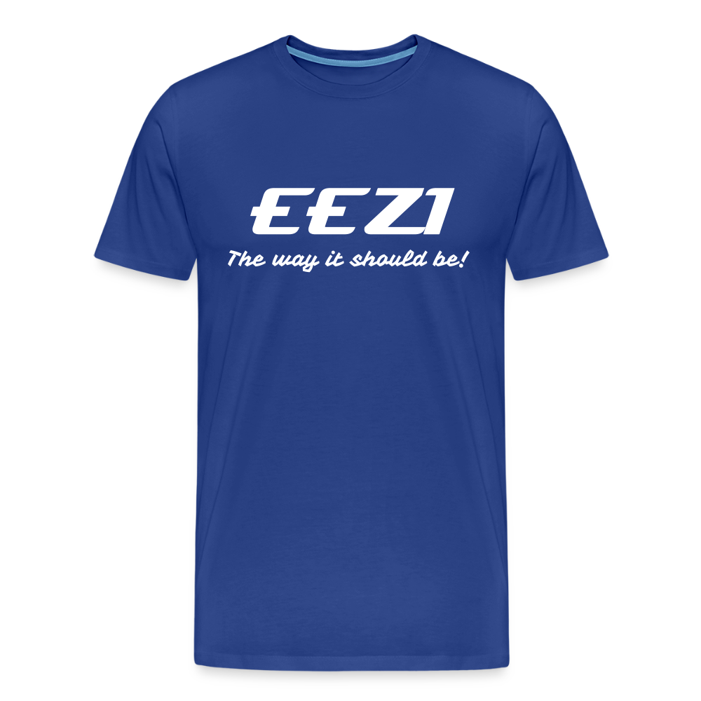 Men’s Premium T-Shirt-EEZI-The way it should be! - royal blue