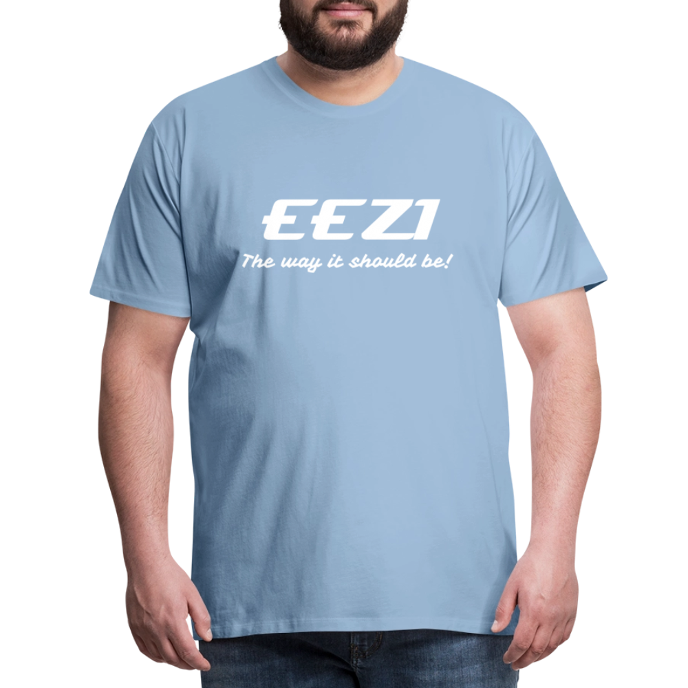Men’s Premium T-Shirt-EEZI-The way it should be! - sky