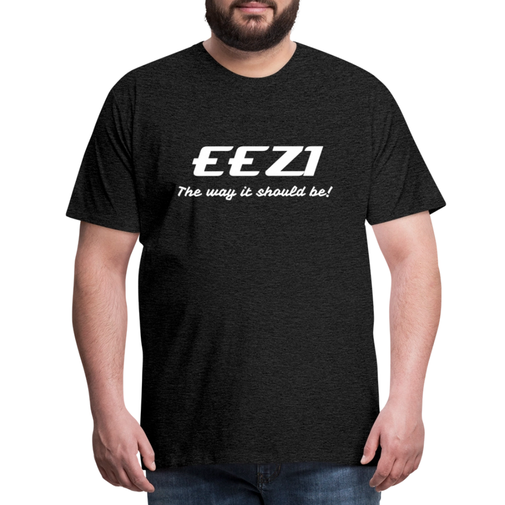 Men’s Premium T-Shirt-EEZI-The way it should be! - charcoal grey