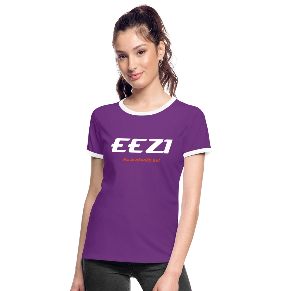Women's Ringer T-Shirt-EEZI-As it should be! - purple/white