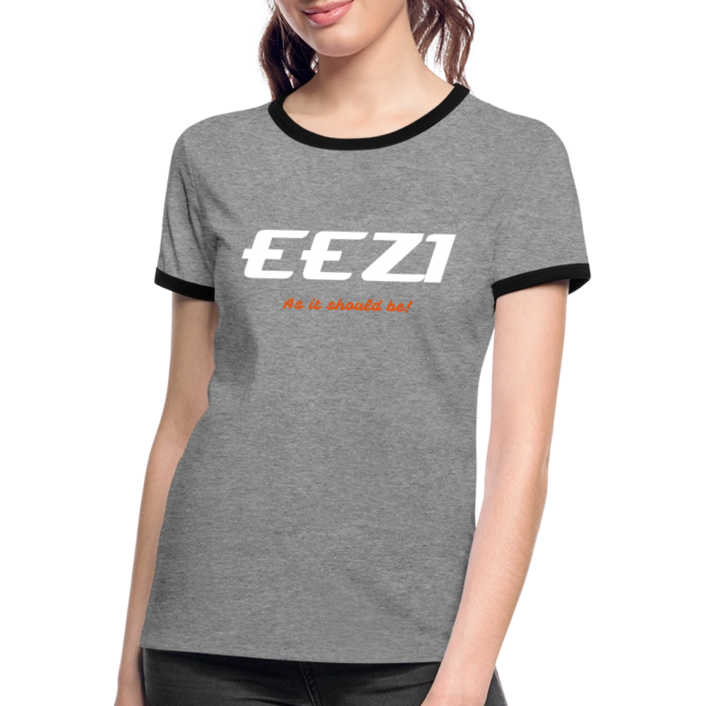 Women's Ringer T-Shirt-EEZI-As it should be! - heather grey/black