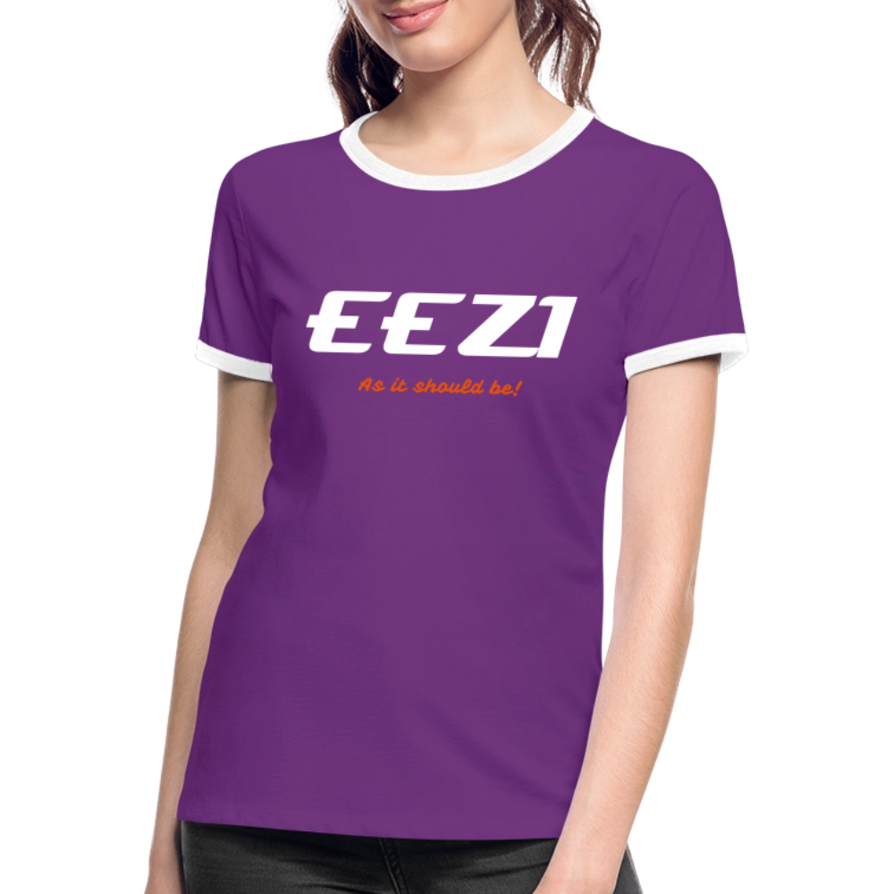 Women's Ringer T-Shirt-EEZI-As it should be! - purple/white