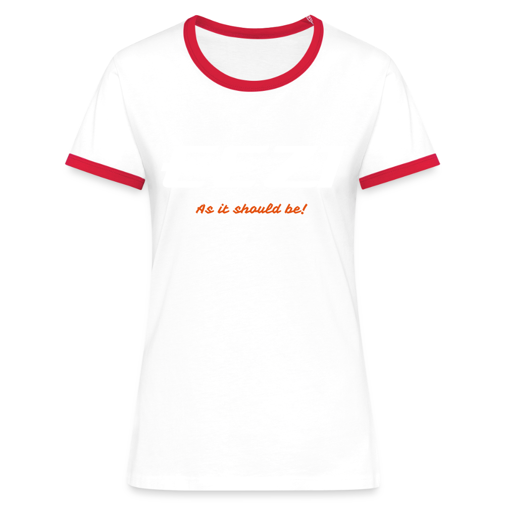 Women's Ringer T-Shirt-EEZI-As it should be! - white/red