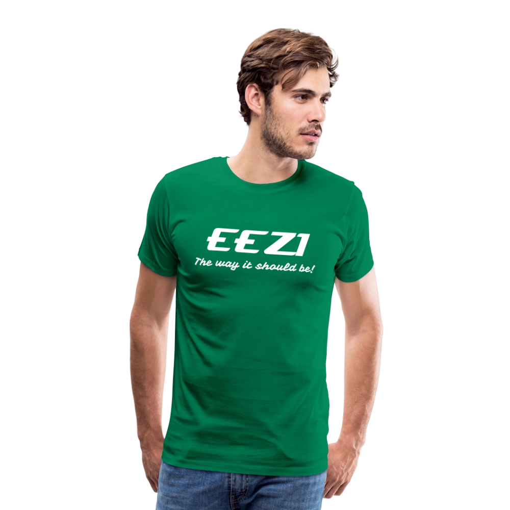 Men’s Premium T-Shirt-EEZI-The way it should be! - kelly green