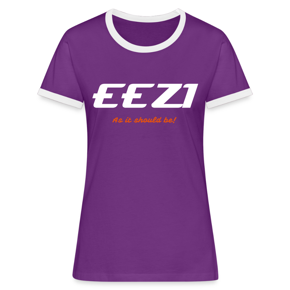 Women's Ringer T-Shirt-EEZI-As it should be! - purple/white