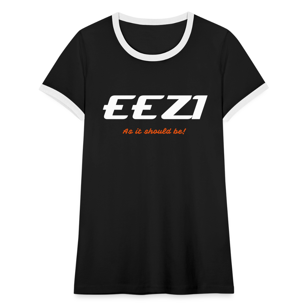 Women's Ringer T-Shirt-EEZI-As it should be! - black/white