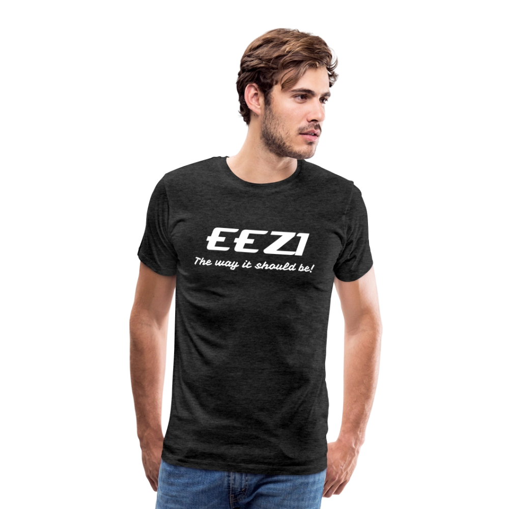 Men’s Premium T-Shirt-EEZI-The way it should be! - charcoal grey