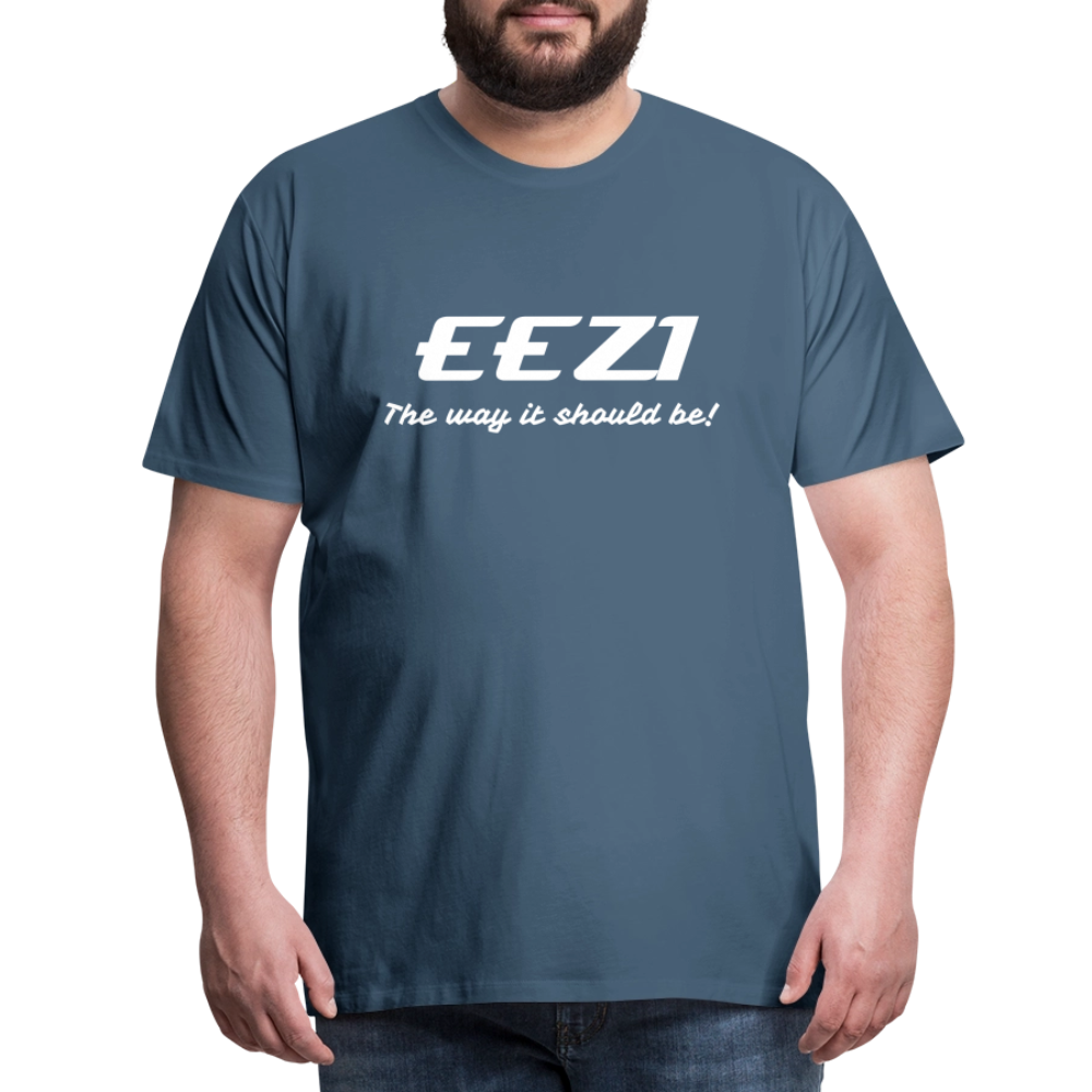 Men’s Premium T-Shirt-EEZI-The way it should be! - steel blue