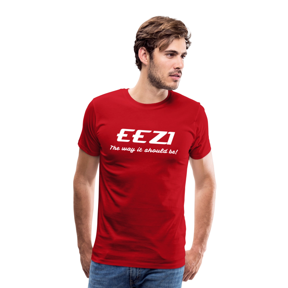 Men’s Premium T-Shirt-EEZI-The way it should be! - red