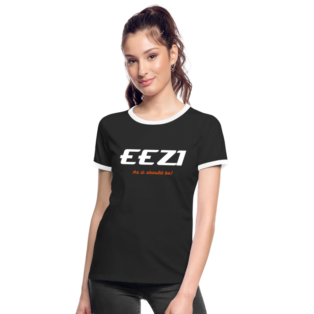 Women's Ringer T-Shirt-EEZI-As it should be! - black/white