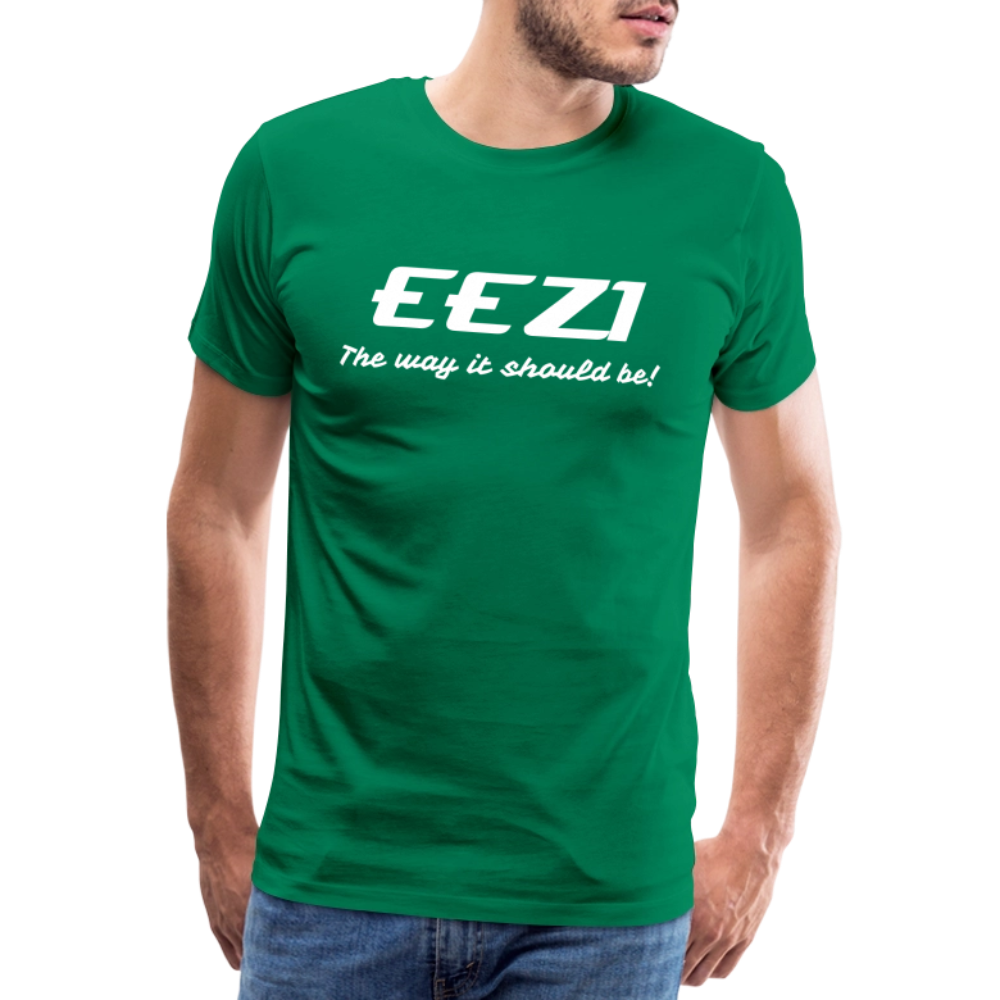 Men’s Premium T-Shirt-EEZI-The way it should be! - kelly green
