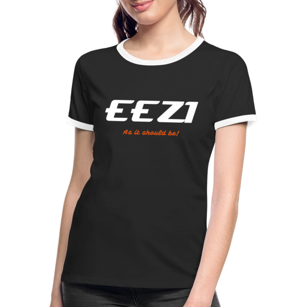 Women's Ringer T-Shirt-EEZI-As it should be! - black/white