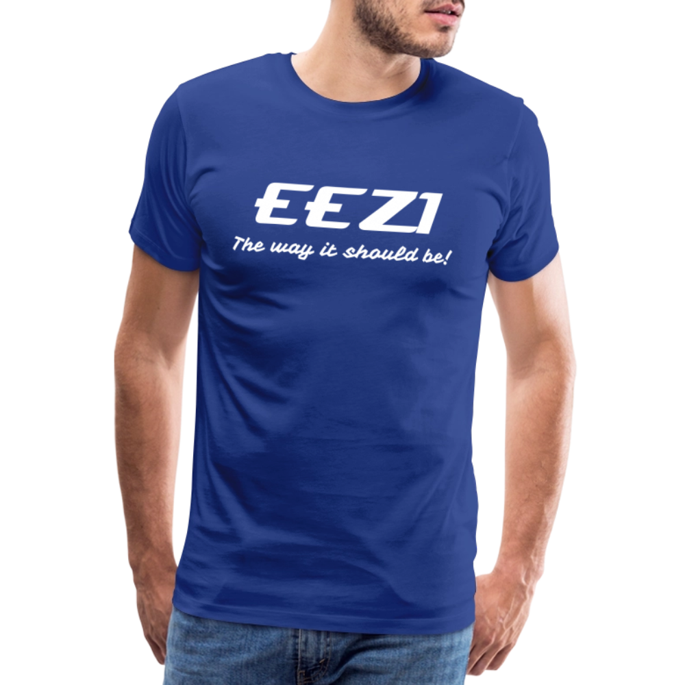 Men’s Premium T-Shirt-EEZI-The way it should be! - royal blue